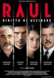 Film - Raul - Diritto di uccidere