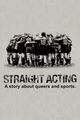 Film - Straight Acting