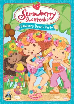 Strawberry Shortcake: Seaberry Beach Party poster