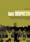 Film The Last Dispatch