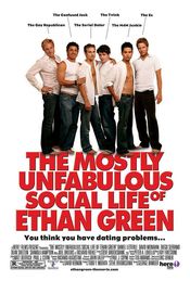 Poster The Mostly Unfabulous Social Life of Ethan Green