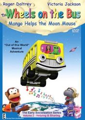 Poster The Wheels on the Bus Video: Mango Helps the Moon Mouse