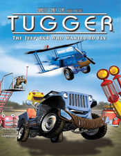 Poster Tugger: The Jeep 4x4 Who Wanted to Fly