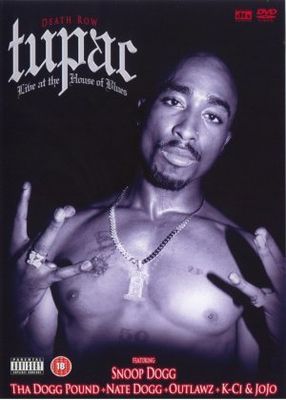 Tupac: Live at the House of Blues poster