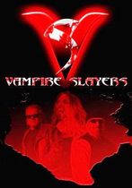 Vampire Slayers