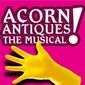 Poster 2 Acorn Antiques: The Musical