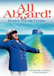 Poster All Aboard! Rosie's Family Cruise