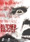Film Butcher House