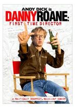 Danny Roane: First Time Director