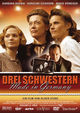 Film - Drei Schwestern made in Germany