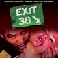 Poster 2 Exit 38