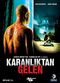 Film Kabuslar evi - Karanliktan gelen