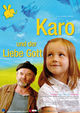 Film - Karo und der liebe Gott