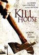 Film - Kill House