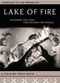 Film Lake of Fire