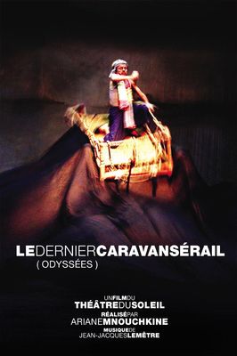 Le dernier caravansérail poster