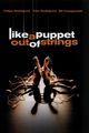 Film - Like a Puppet Out of Strings