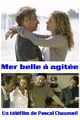 Film - Mer belle à agitée