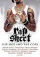 Film - Rap Sheet: Hip-Hop and the Cops