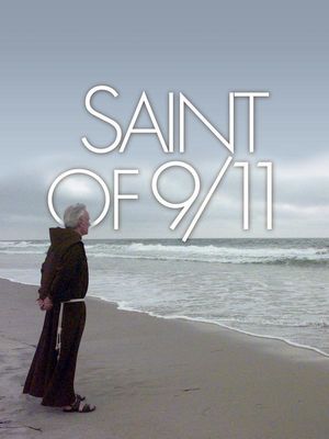 Saint of 9/11 poster