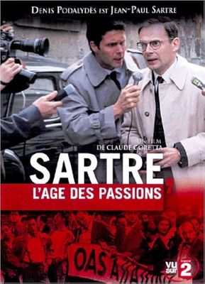 Sartre, l'âge des passions poster