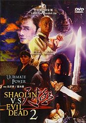 Poster Shaolin vs. Evil Dead 2: Ultimate Power