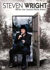 Poster Steven Wright: When the Leaves Blow Away