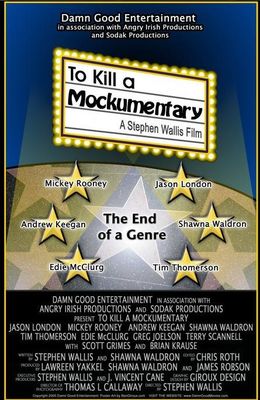 To Kill a Mockumentary poster