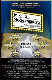 Poster To Kill a Mockumentary