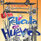 Poster 17 Una película de huevos