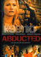 Film Abducted: Fugitive for Love