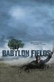 Film - Babylon Fields