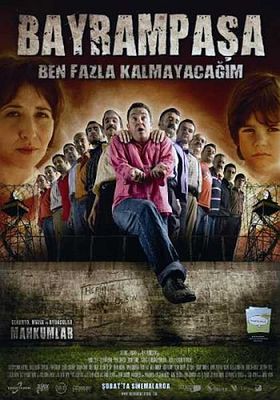 Bayrampasa: Ben fazla kalmayacagim poster