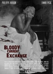 Poster Bloody Current Exchange