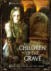 Poster Children of the Grave