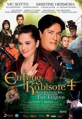 Enteng Kabisote 4: Okay ka fairy ko... The beginning of the legend poster