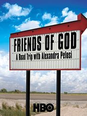 Poster Friends of God: A Road Trip with Alexandra Pelosi