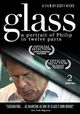 Film - Glass: A Portrait of Philip in Twelve Parts