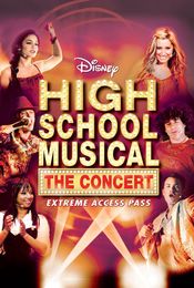 Poster High School Musical: The Concert - Extreme Access Pass