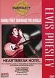 Film - Impact: Songs That Changed the World - Elvis Presley: Heartbreak Hotel
