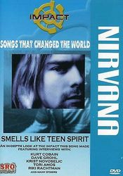 Poster Impact: Songs That Changed the World - Nirvana: Smells Like Teen Spirit