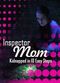 Film Inspector Mom: Kidnapped in Ten Easy Steps