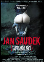 Jan Saudek - V pekle svych vasni, raj v nedohlednu