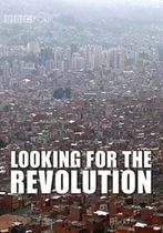 Looking for the Revolution