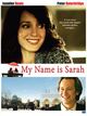 Film - My Name Is Sarah