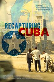 Poster Recapturing Cuba: An Artist's Journey