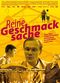 Film Reine Geschmacksache