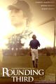 Film - Rounding Third