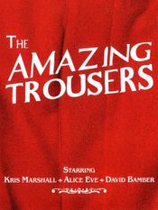 Poster The Amazing Trousers