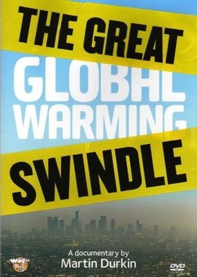 The Great Global Warming Swindle poster